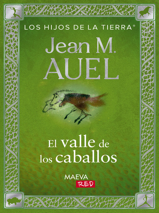 Title details for El valle de los caballos by Jean Marie Auel - Available